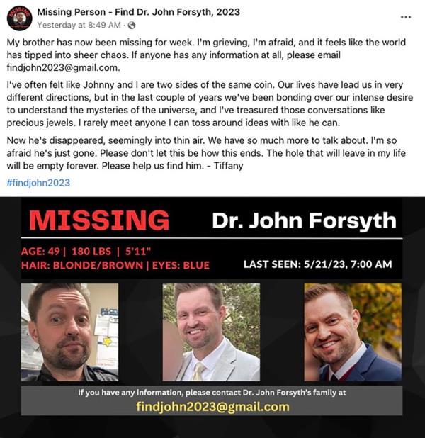 His sister, Tiffany, shared a heartbreaking post a<em></em>bout her missing brother on Monday. 