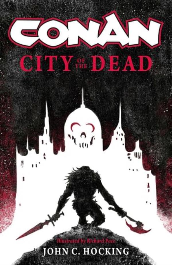 Cover image for Co<em></em>nAN CITY OF DEAD PROSE NOVEL SC
